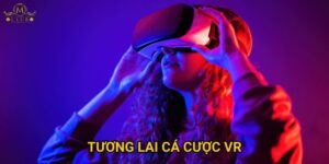 Mclub có dẫn đầu tương lai cá cược VR không?